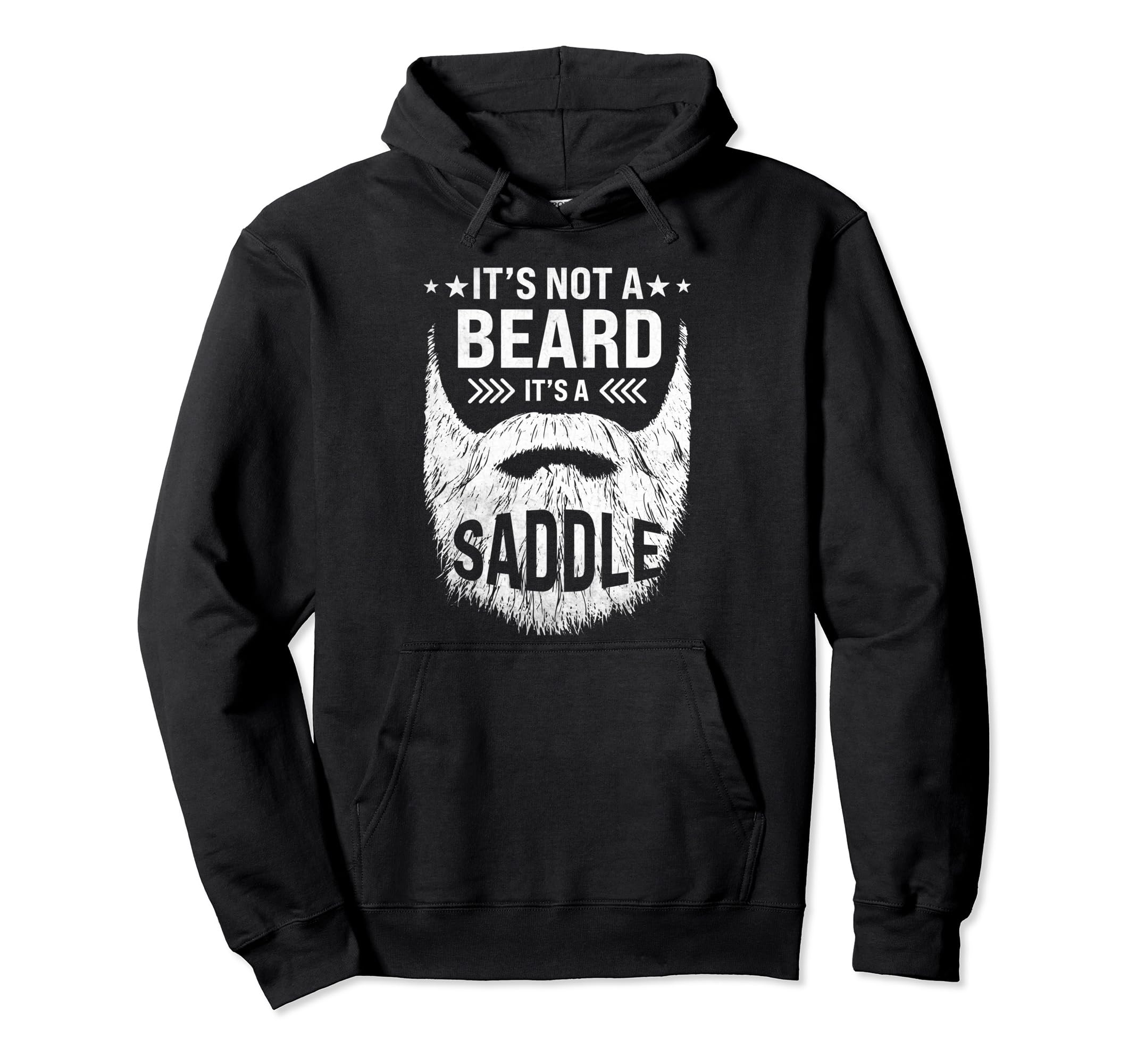 Its Not Beard Its Saddle Bearded Dads Hoodie - Trendy Graphic Men Women - T-Shirt, Sweatshirt, Hoodie