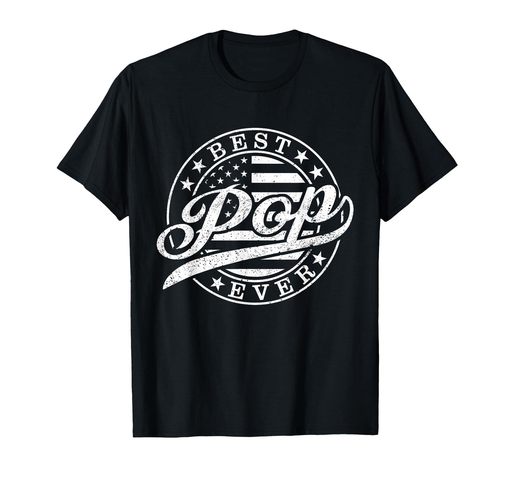 Best Pop Ever American Us Flag Funny T-Shirt - Trendy Graphic Men Women - T-Shirt, Sweatshirt, Hoodie