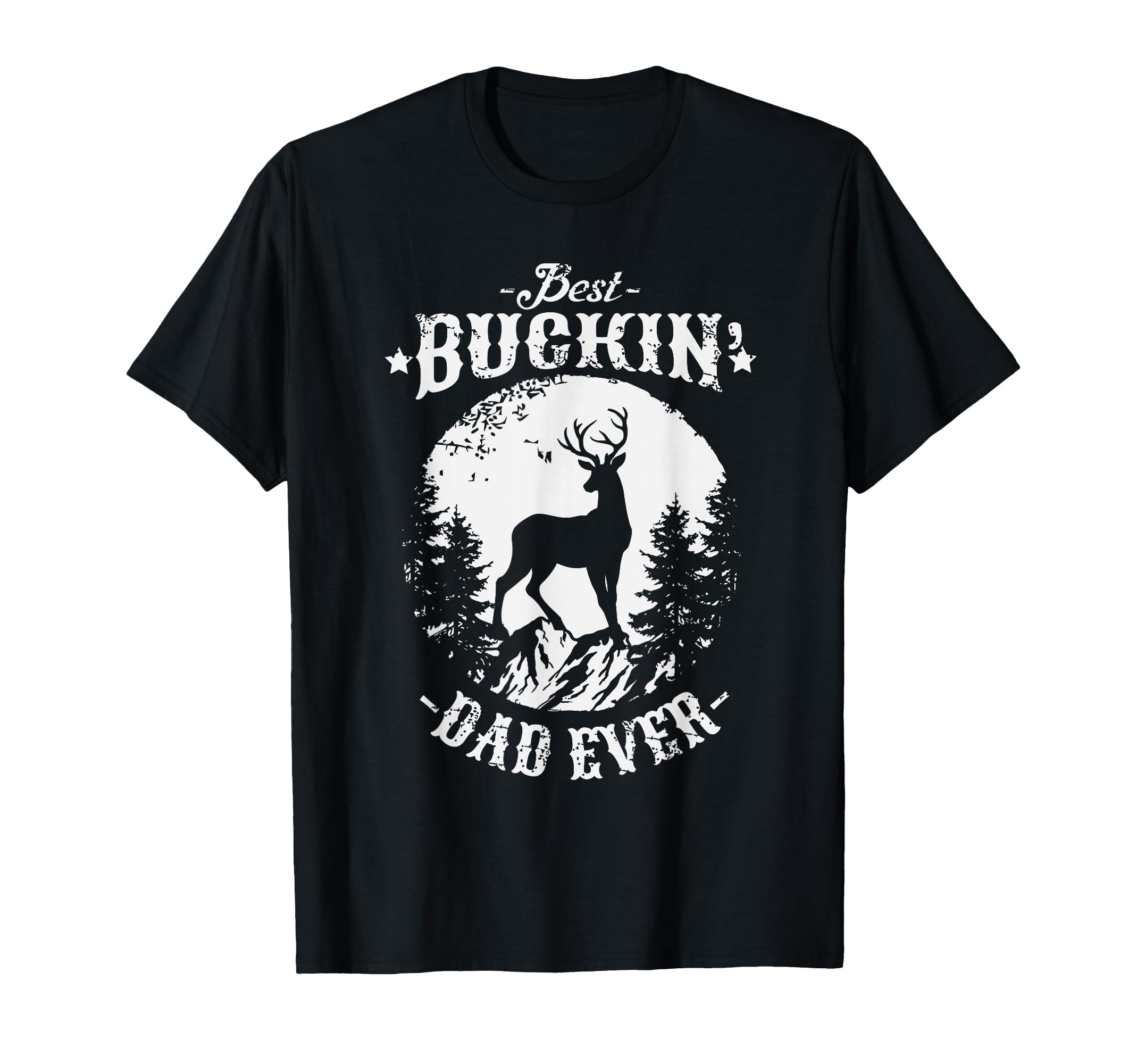 Best Buckin Dad Ever Deer Hunting T-Shirt - Minimalist Print for Adults - T-Shirt, Sweatshirt, Hoodie