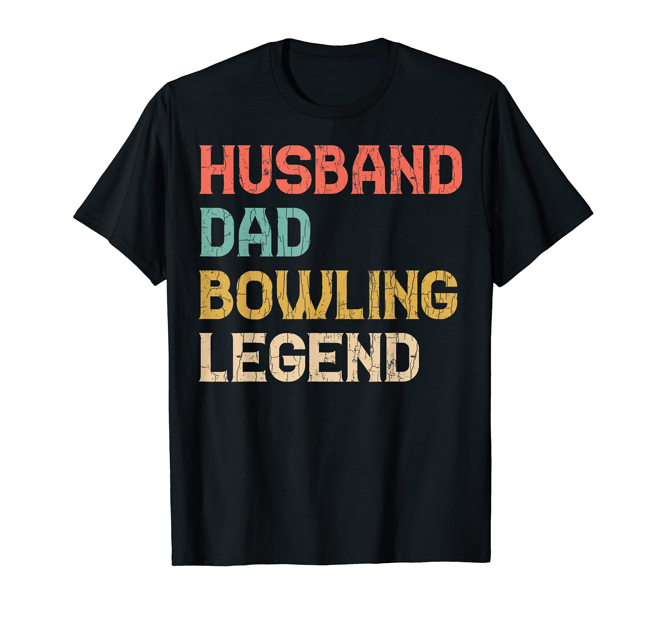 Bowling Funny Husband Dad Legend T-Shirt - Minimalist Print Men Women - T-Shirt, Sweatshirt, Hoodie