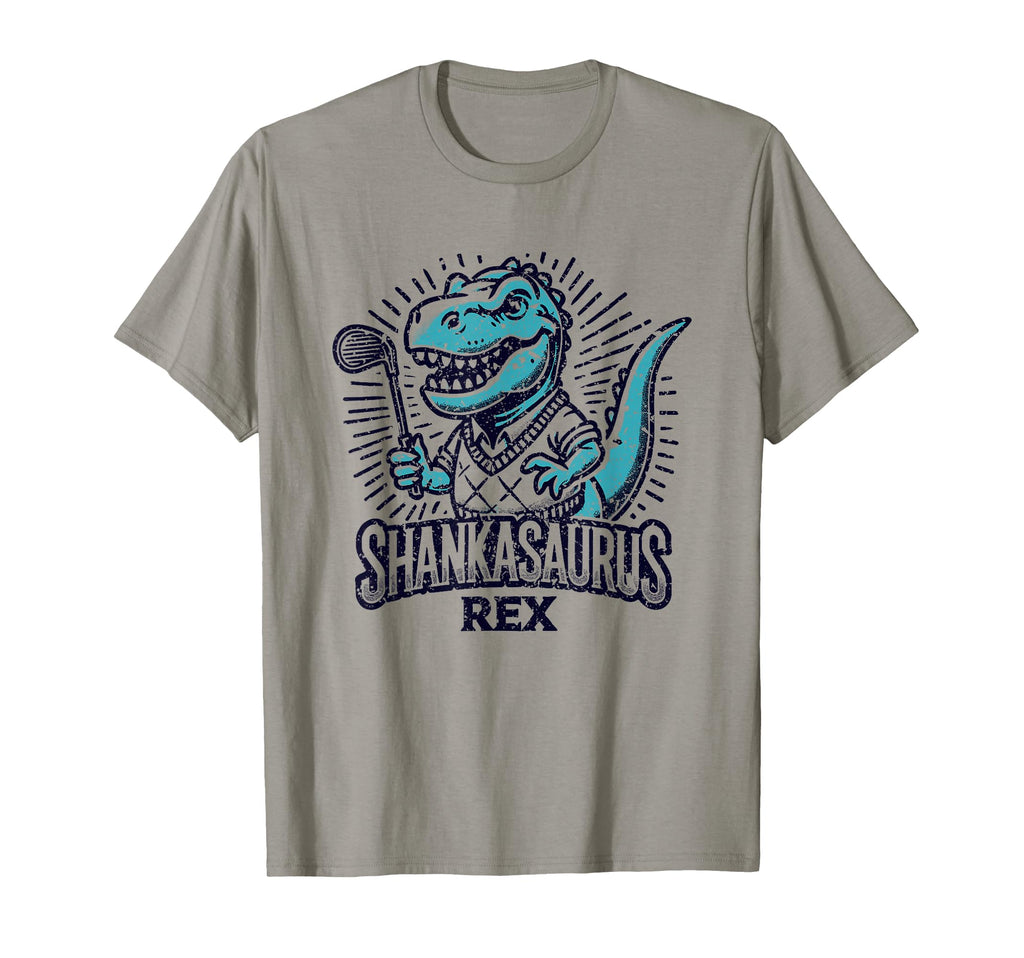 Funny Golf Shankasaurus Rex Bad Dad T-Shirt - Fun Novelty Design Men Women - T-Shirt, Sweatshirt, Hoodie