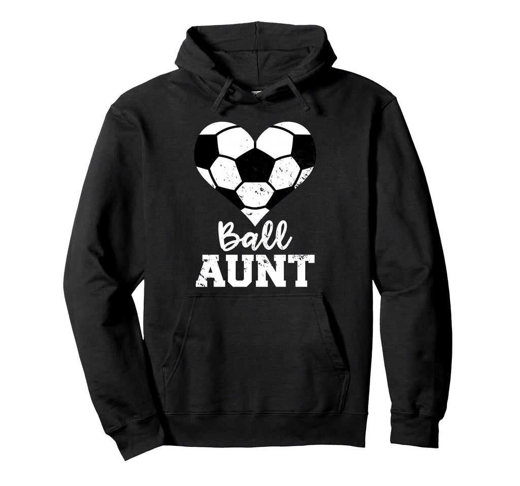 Ball Aunt Heart Funny Soccer Aunt Hoodie - Trendy Graphic for Adults - T-Shirt, Sweatshirt, Hoodie