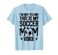 Im Not Yelling This Is My Soccer Mom T-Shirt - Minimalist Print for Adults - T-Shirt, Sweatshirt, Hoodie