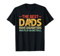 Best Dads Have Daughters Who Play T-Shirt - Unique Graphic for Adults - T-Shirt, Sweatshirt, Hoodie