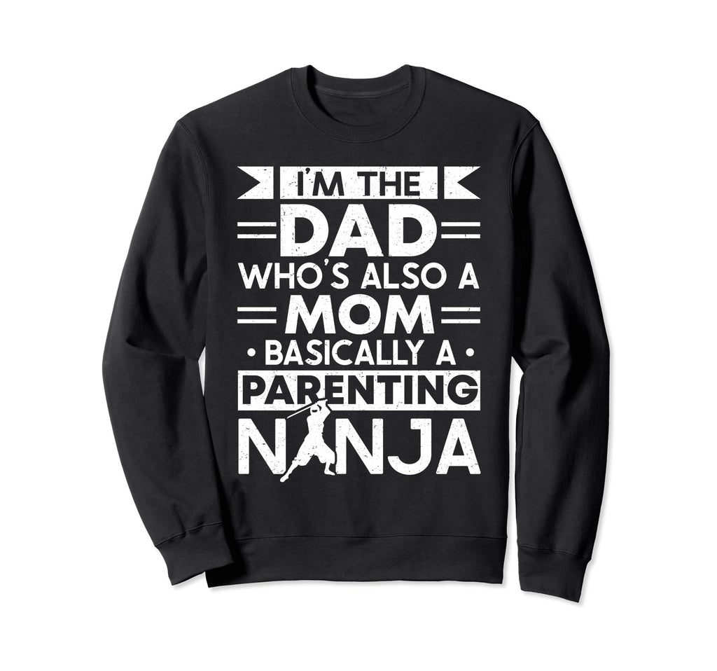 Funny Single Dad Fathers Day Sweatshirt - Casual Everyday Wear for Adults - T-Shirt, Sweatshirt, Hoodie