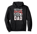 My Favorite Soccer Player Calls Me Dad Hoodie - Streetwear Style Unisex - T-Shirt, Sweatshirt, Hoodie