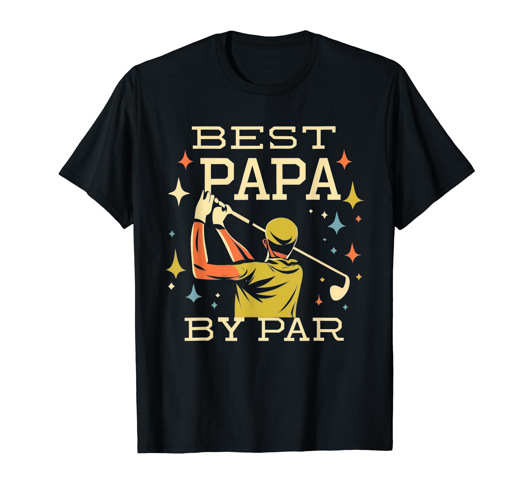 Best Papa Par Funny Golf Dad T-Shirt - Fun Novelty Design for Adults - T-Shirt, Sweatshirt, Hoodie