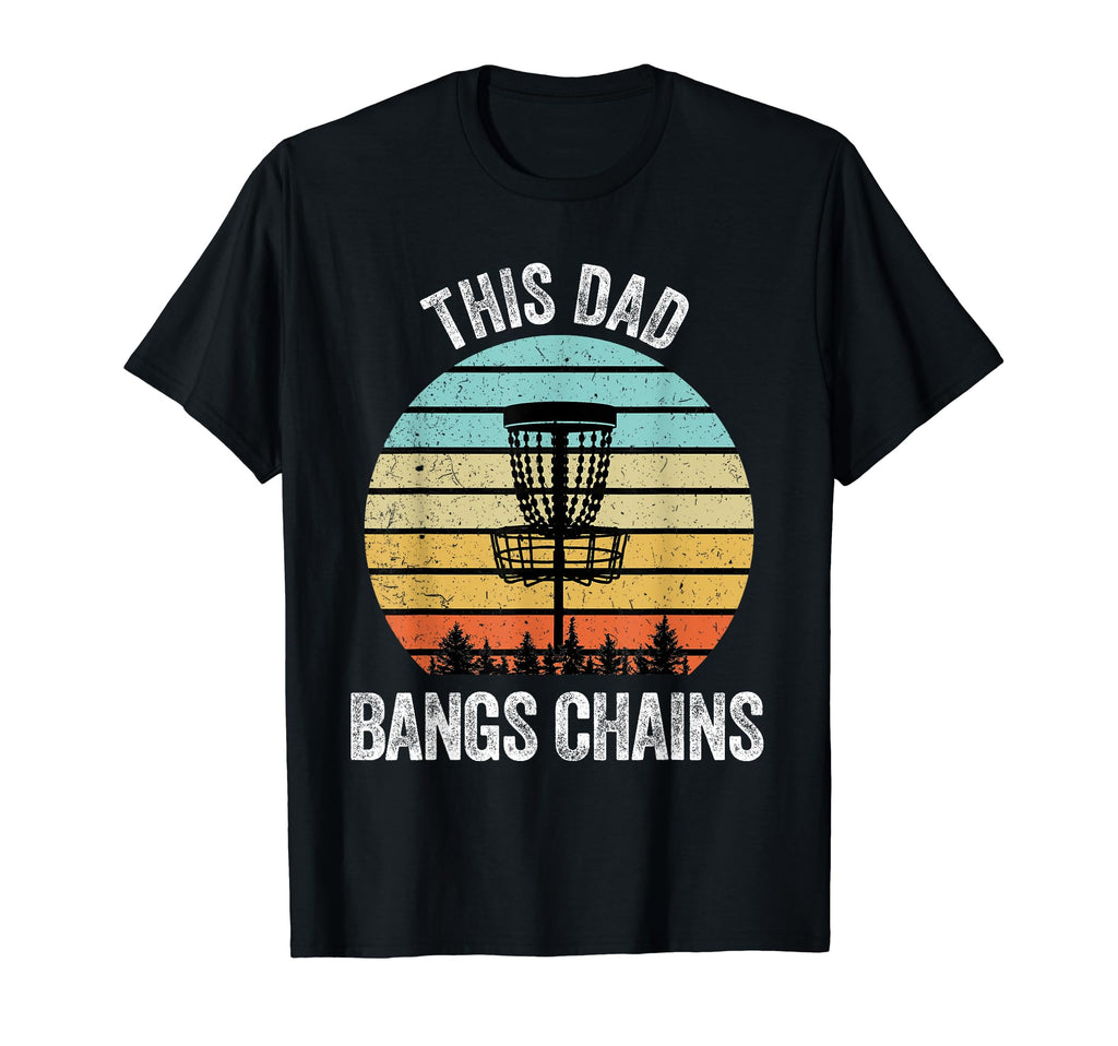 Disc Golf Funny Dad Bangs Chains Disc T-Shirt - Aesthetic Graphic Unisex - T-Shirt, Sweatshirt, Hoodie