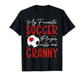 My Favorite Soccer Player Call Me T-Shirt - Custom Art Print Men Women - T-Shirt, Sweatshirt, Hoodie
