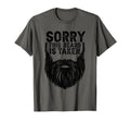 Sorry This Beard Is Taken Funny Country T-Shirt - Custom Art Print Unisex - T-Shirt, Sweatshirt, Hoodie