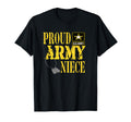 Proud Army Niece Military Pride T-Shirt - Fun Novelty Design Men Women - T-Shirt, Sweatshirt, Hoodie