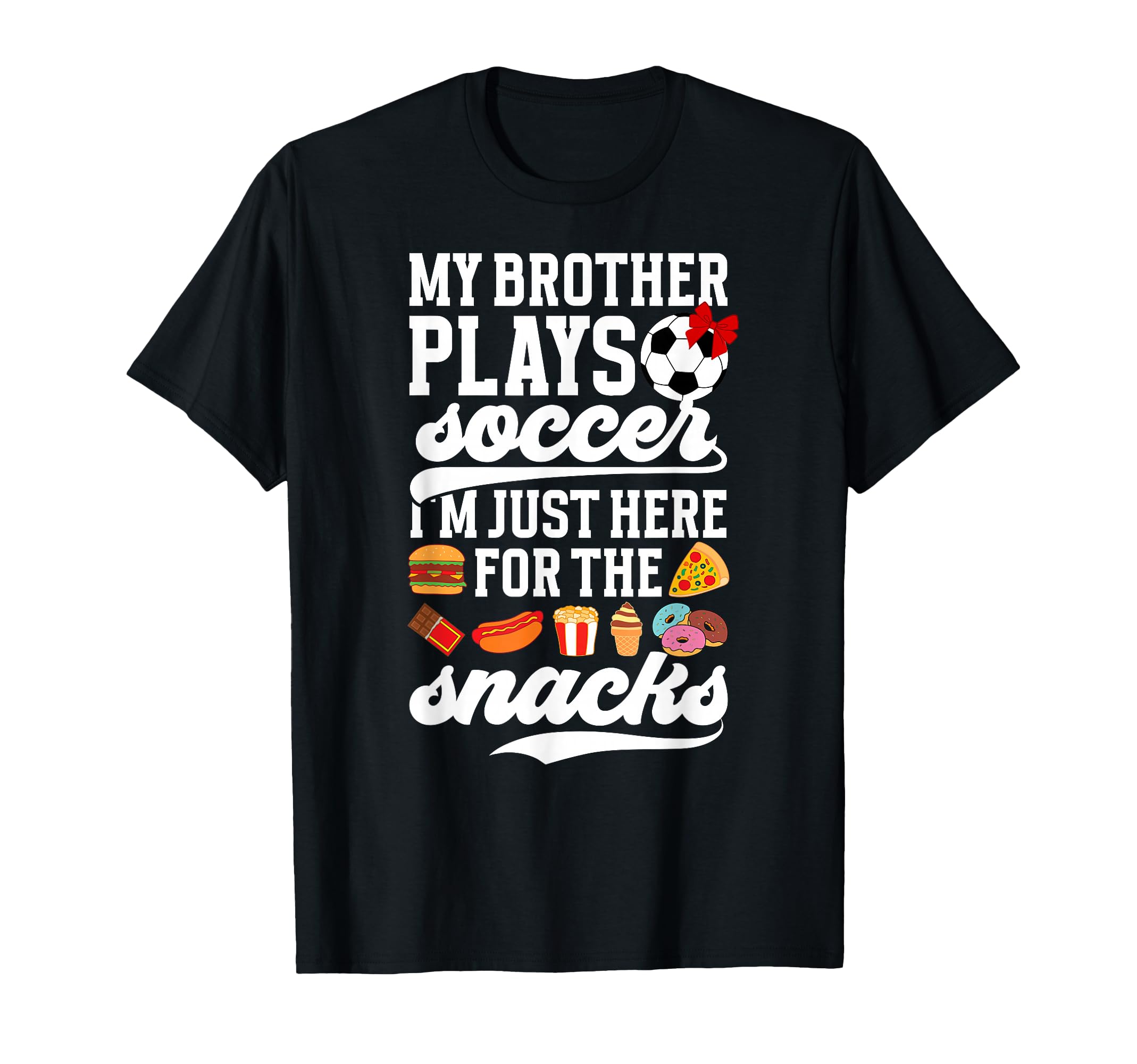 My Brother Plays Soccer Sister Soccer T-Shirt - Aesthetic Graphic Unisex - T-Shirt, Sweatshirt, Hoodie