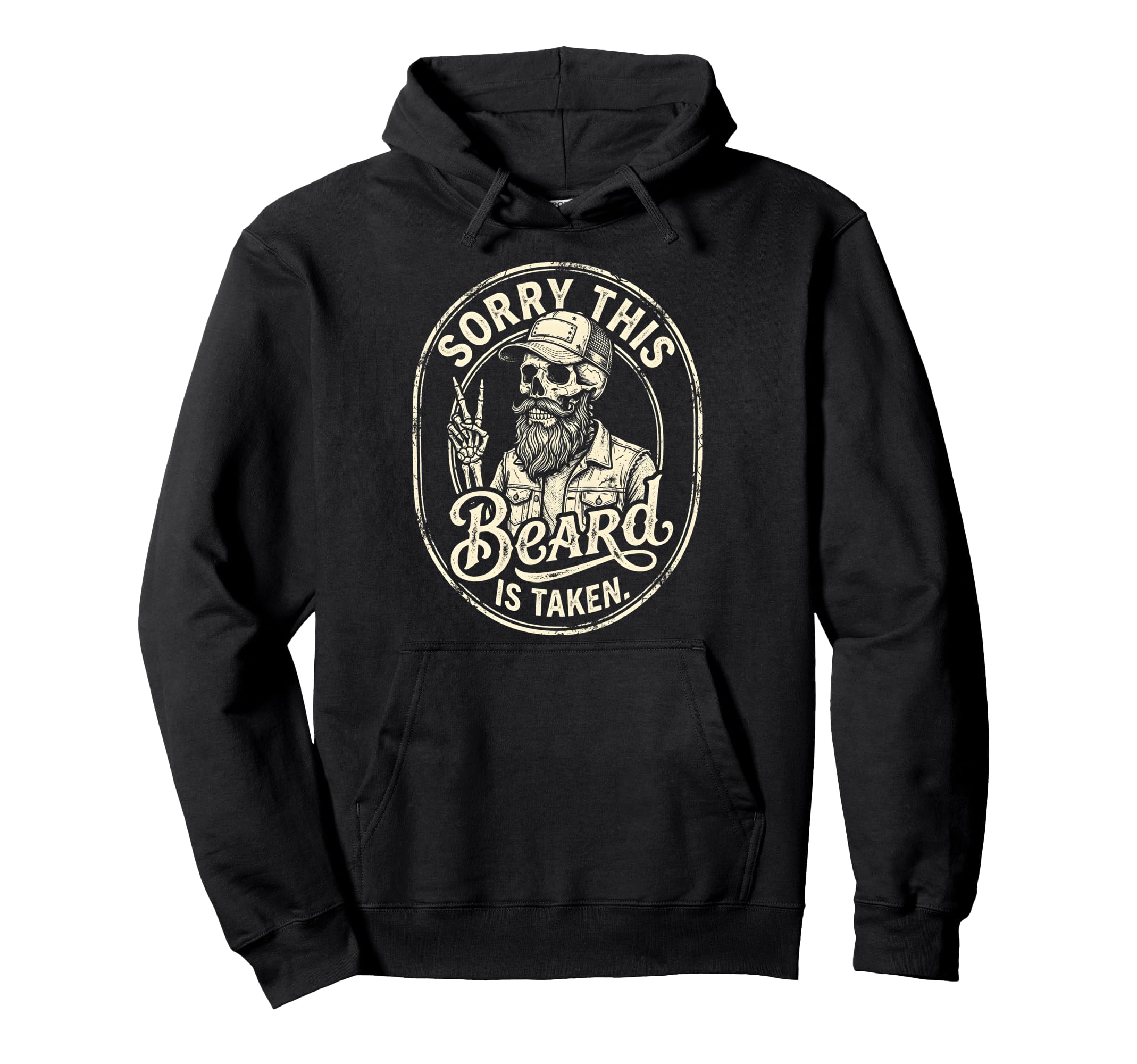 Sorry This Beard Is Taken Fathers Day Hoodie - Minimalist Print Unisex - T-Shirt, Sweatshirt, Hoodie