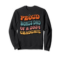 Proud Bonus Dad 2024 Graduate Sweatshirt - Custom Art Print Men Women - T-Shirt, Sweatshirt, Hoodie