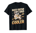 Bass Guitar Dad Like Normal Dad T-Shirt - Casual Everyday Wear Men Women - T-Shirt, Sweatshirt, Hoodie