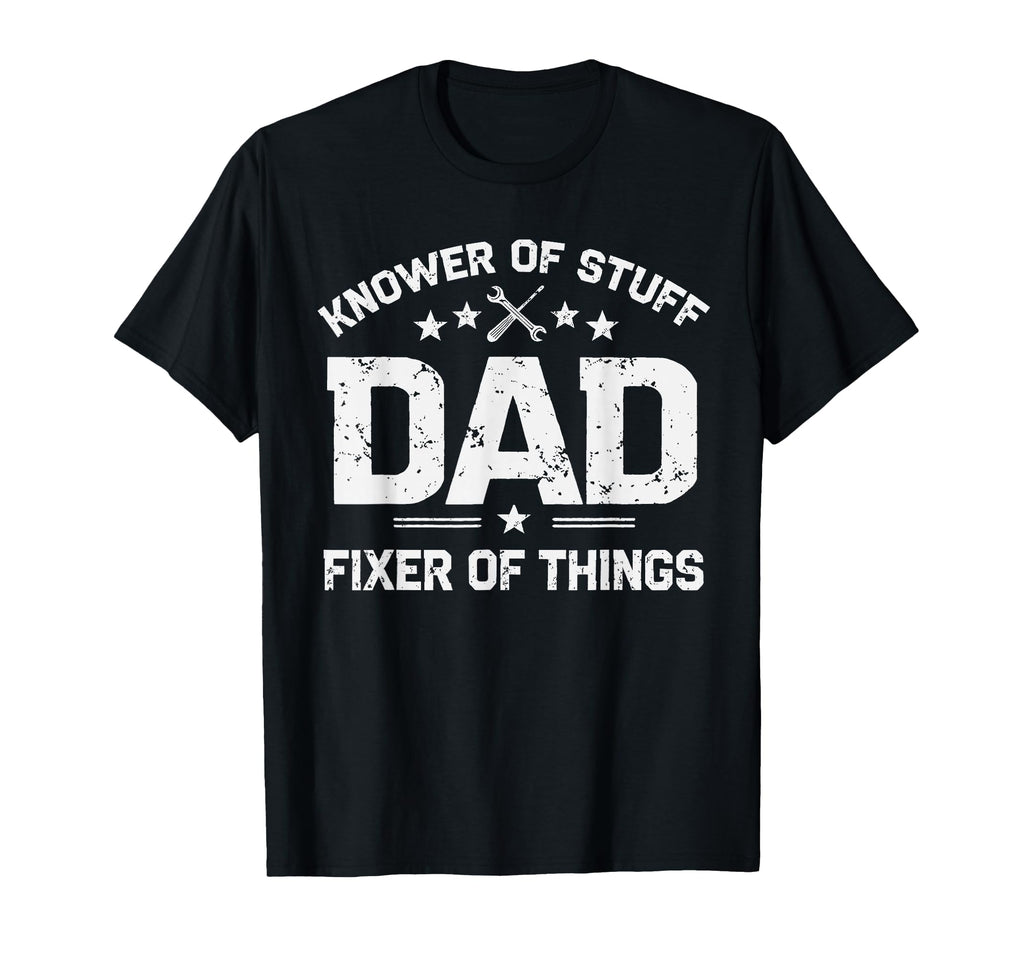 Dad Knower Stuff Fixer Things Fathers T-Shirt - Trendy Graphic for Adults - T-Shirt, Sweatshirt, Hoodie