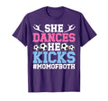 She Dances He Kicks Mom Both Dance T-Shirt - Minimalist Print for Adults - T-Shirt, Sweatshirt, Hoodie