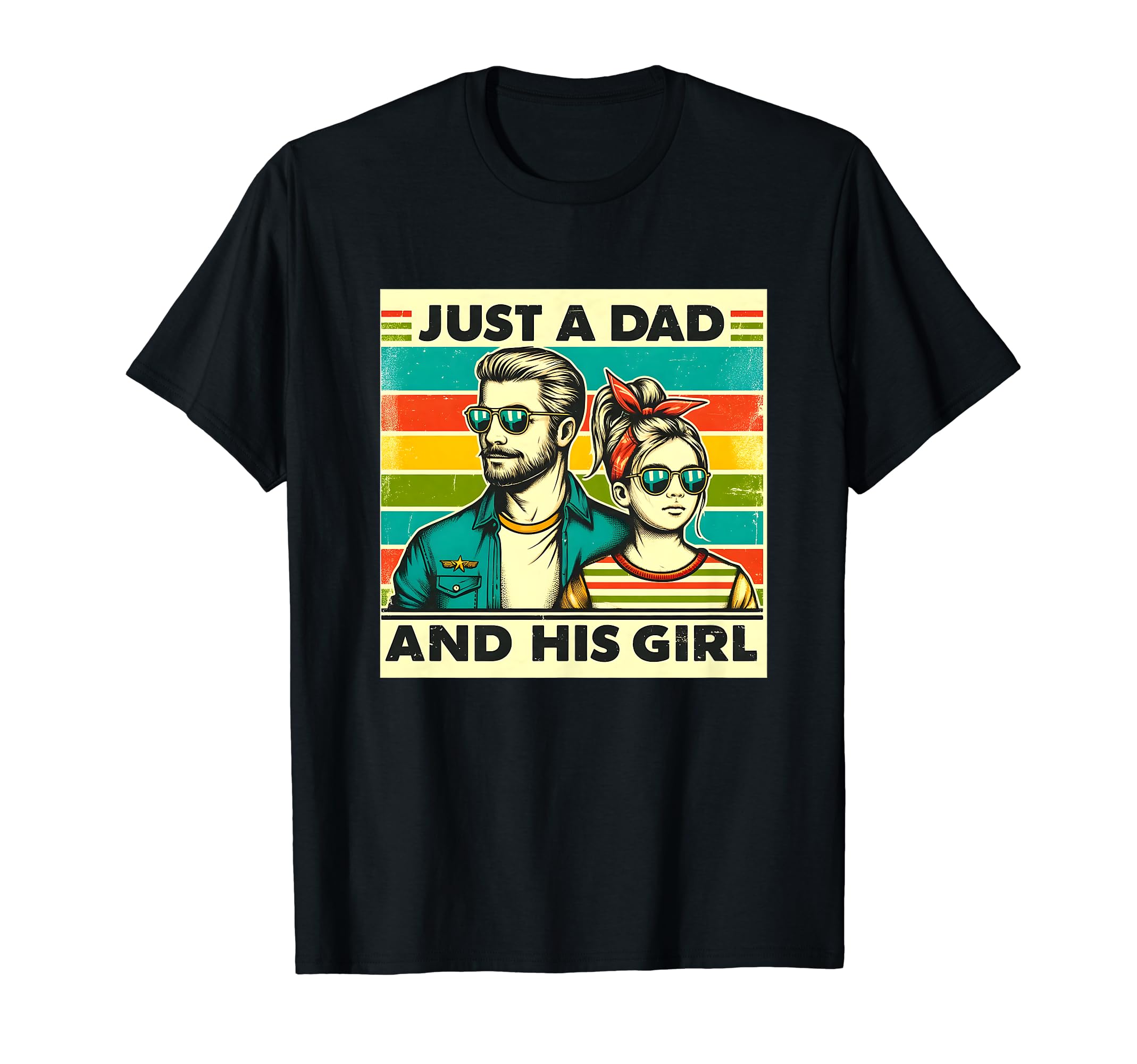 Just Dad And His Personalized Gifts Dad T-Shirt - Custom Art Print Unisex - T-Shirt, Sweatshirt, Hoodie
