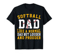 Loud Softball Dad Funny Softball Game T-Shirt - Trendy Graphic Men Women - T-Shirt, Sweatshirt, Hoodie
