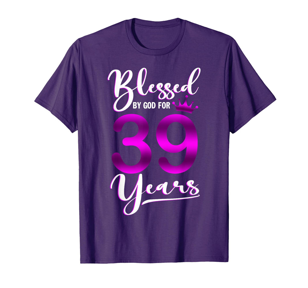 Blessed God 39 Years Old Happy 39Th T-Shirt - Minimalist Print Unisex - T-Shirt, Sweatshirt, Hoodie