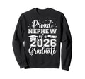 Proud Nephew Class 2026 Graduate Sweatshirt - Custom Art Print Men Women - T-Shirt, Sweatshirt, Hoodie