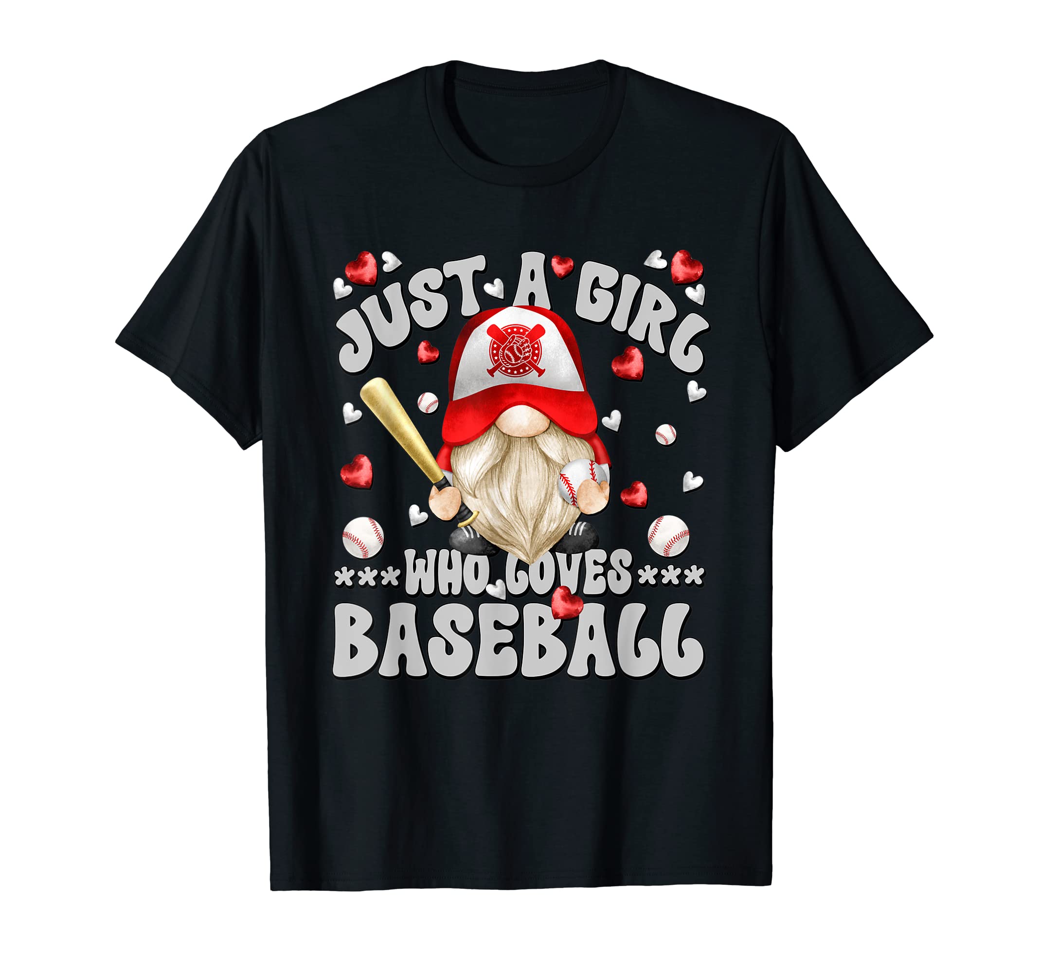 Funny Baseball Gnome Dad Just Who T-Shirt - Novelty Apparel for Adults - T-Shirt, Sweatshirt, Hoodie