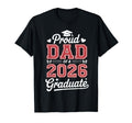 Senior Dad 2026 Graduation Proud Dad T-Shirt - Novelty Apparel Men Women - T-Shirt, Sweatshirt, Hoodie