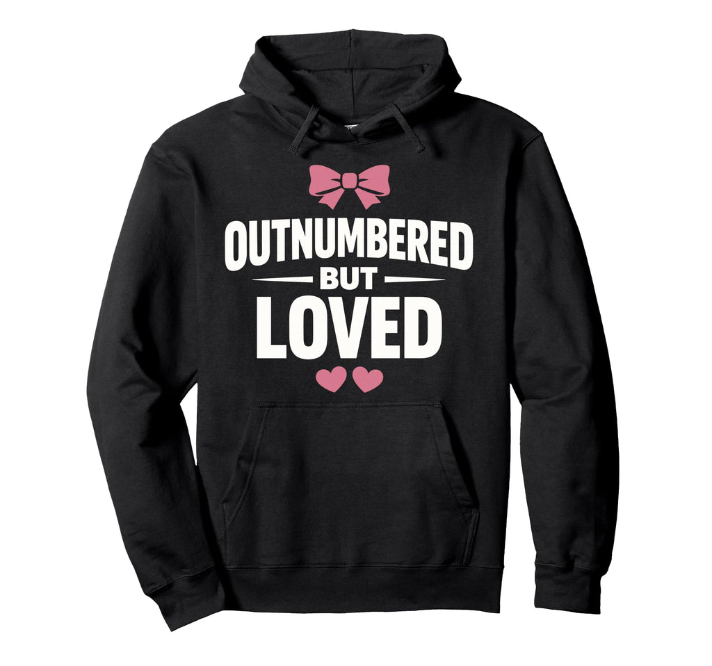 Dad Father Daughters Proud Dad Daughter Hoodie - Graphic Print Men Women - T-Shirt, Sweatshirt, Hoodie