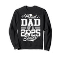 Proud Dad 2025 Senior Graduate Sweatshirt - Aesthetic Graphic Unisex - T-Shirt, Sweatshirt, Hoodie