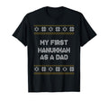 My First Hanukkah As Dad Ugly Hanukkah T-Shirt - Trendy Graphic for Adults - T-Shirt, Sweatshirt, Hoodie