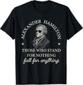 Vintage Alexander Hamilton Inspirational Quote Men - Adult & Kids T-Shirts, Sweatshirts & Hoodies apparel design preview 1