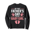 My First Fathers Day Dad Sweatshirt - Casual Everyday Wear Men Women - T-Shirt, Sweatshirt, Hoodie