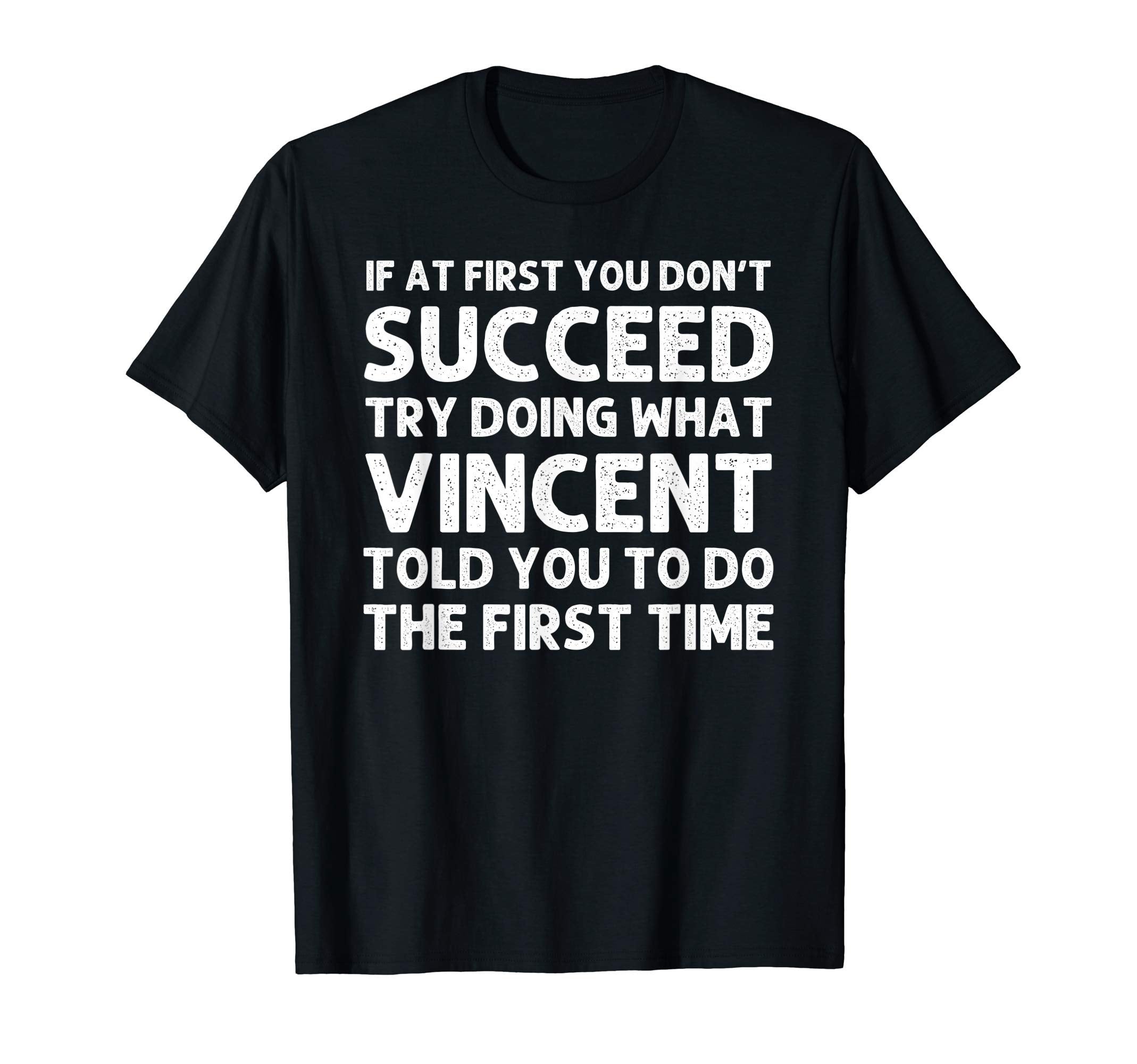 Vincent Gift Name Personalized T-Shirt - Minimalist Print for Adults - T-Shirt, Sweatshirt, Hoodie
