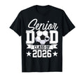 Senior Dad Class 2026 Graduate T-Shirt - Streetwear Style for Adults - T-Shirt, Sweatshirt, Hoodie
