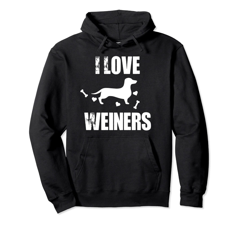 I Love Weiners Dachshund Dog Lover Dog Hoodie - Unique Graphic Men Women - T-Shirt, Sweatshirt, Hoodie