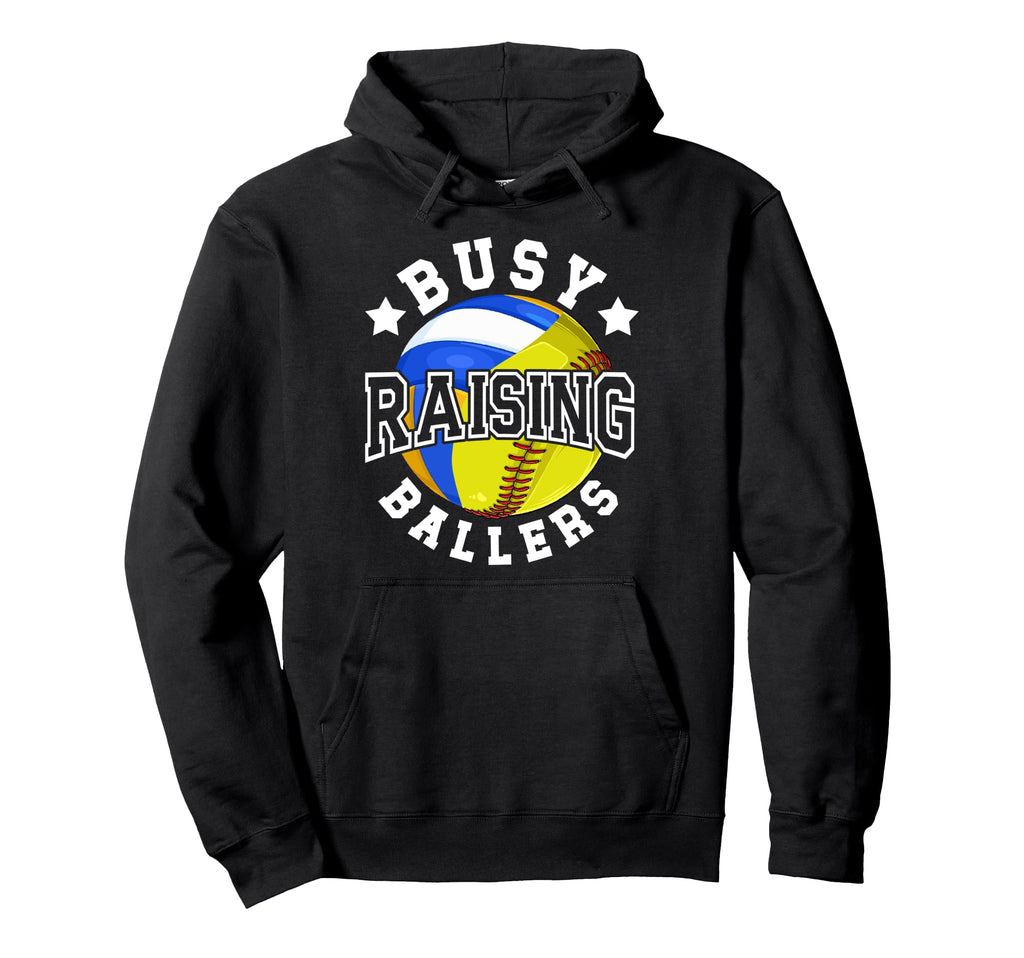 Busy Raising Ballers Volleyball Hoodie - Streetwear Style Men Women - T-Shirt, Sweatshirt, Hoodie