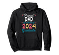 Proud Dad Class 2024 Graduate Hoodie - Streetwear Style for Adults - T-Shirt, Sweatshirt, Hoodie