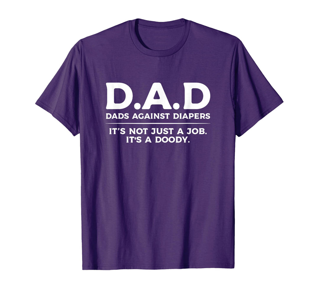 Mens New Dad Against Diaper Funny Gift T-Shirt - Unique Graphic for Adults - T-Shirt, Sweatshirt, Hoodie