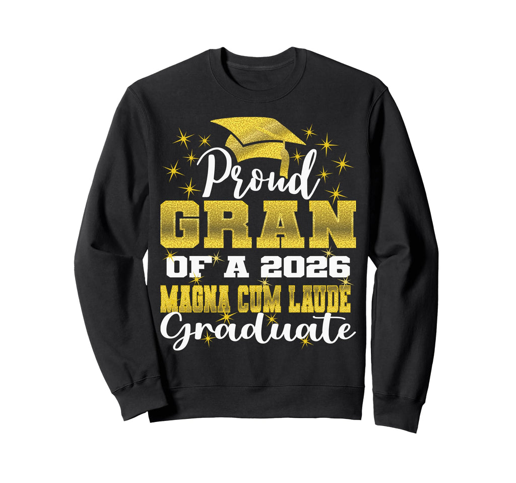 Proud Gran 2026 Magna Cum Laude Sweatshirt - Streetwear Style for Adults - T-Shirt, Sweatshirt, Hoodie