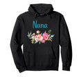 Nana Hoodie - Fun Novelty Design for Adults - T-Shirt, Sweatshirt, Hoodie