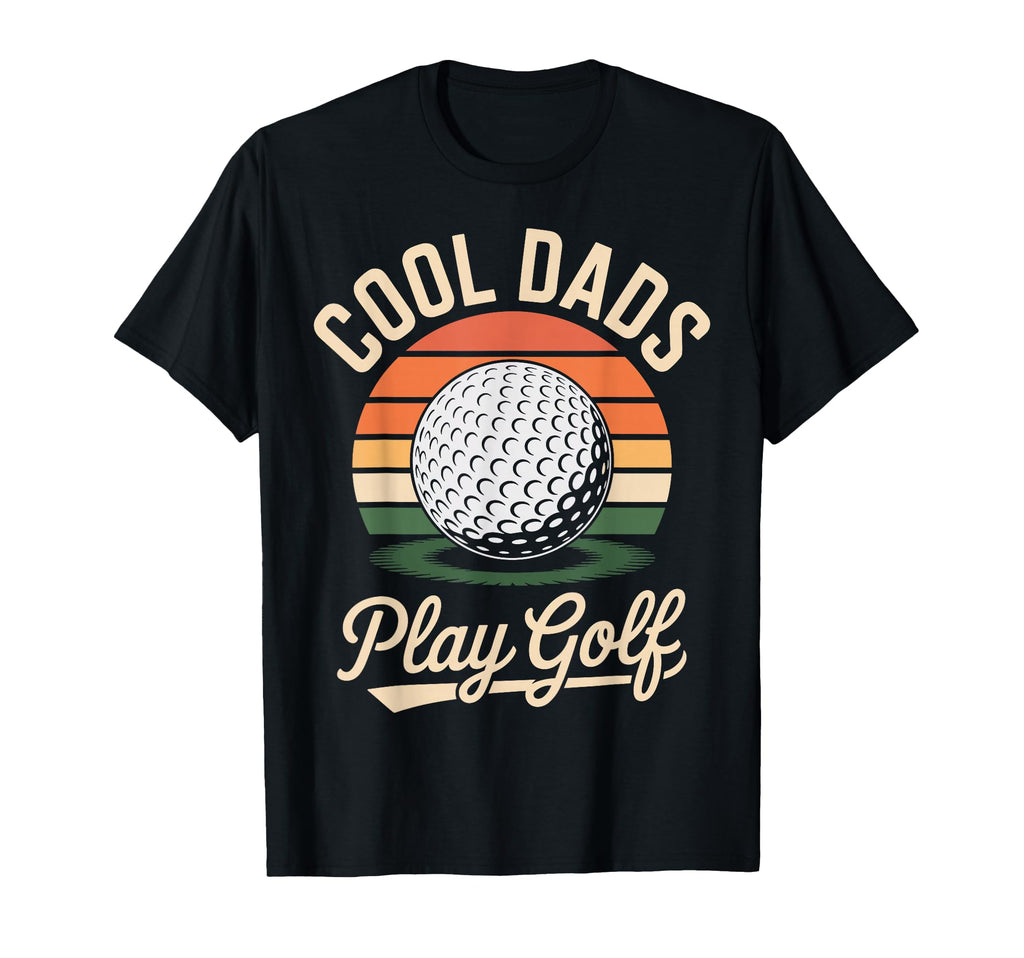 Funny Golf Dad Golfer Fathers Day T-Shirt - Streetwear Style for Adults - T-Shirt, Sweatshirt, Hoodie