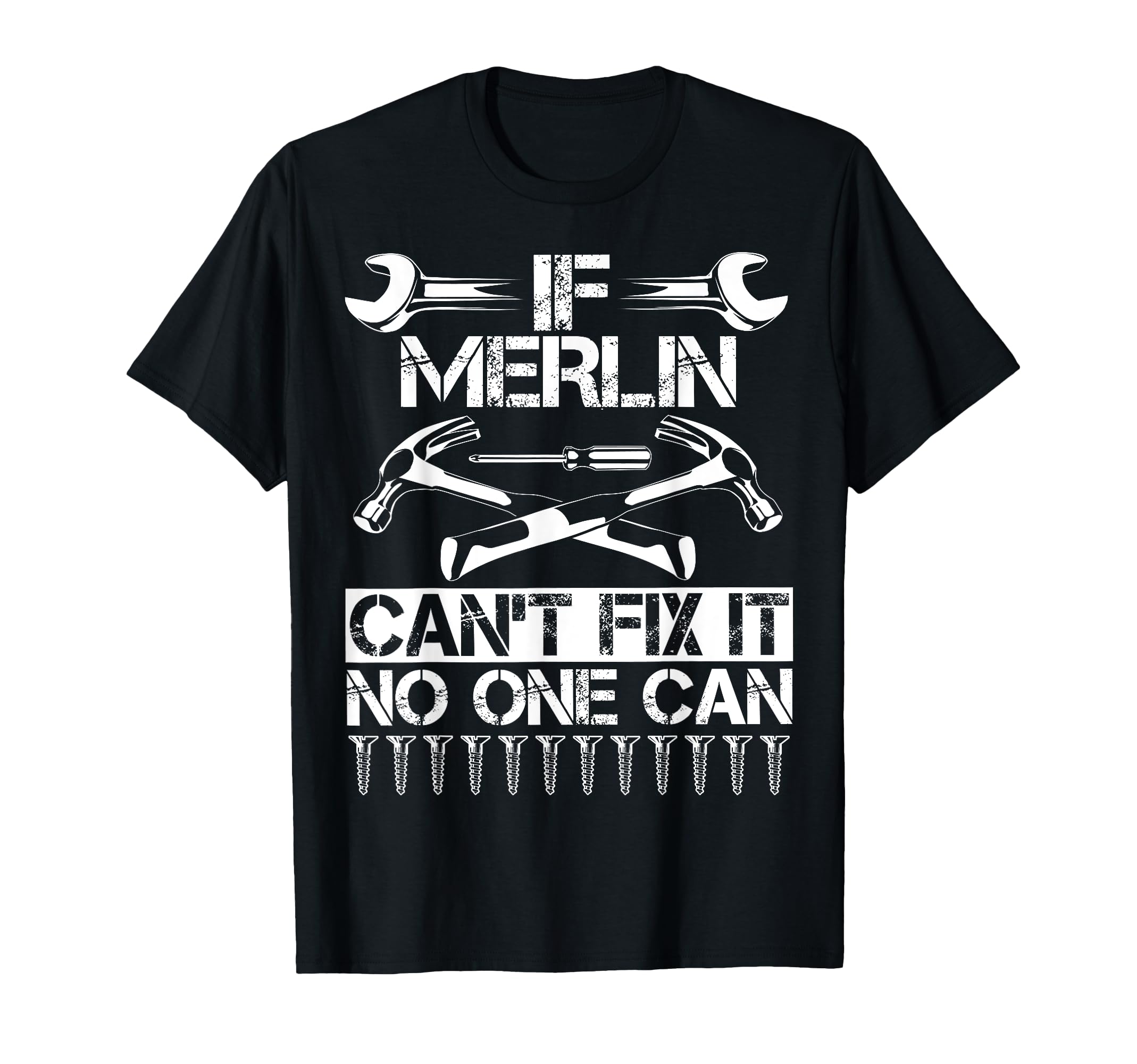 Merlin Fix It Funny Birthday T-Shirt - Graphic Print Men Women - T-Shirt, Sweatshirt, Hoodie