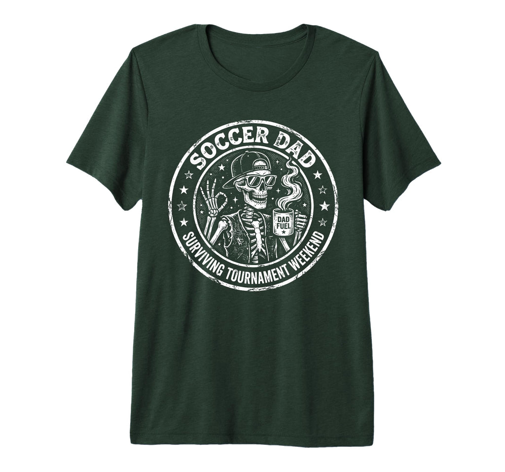 Mens Soccer Dad Surviving Tournament T-Shirt - Unique Graphic Unisex - T-Shirt, Sweatshirt, Hoodie