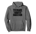 Teenage Daughter Survivor Funny Hoodie - Aesthetic Graphic for Adults - T-Shirt, Sweatshirt, Hoodie