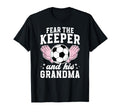 Funny Soccer Keeper Grandma Soccer T-Shirt - Fun Novelty Design Men Women - T-Shirt, Sweatshirt, Hoodie