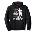 Funny Soccer Moms I Know I Play Like Soccer Hoodie - Trendy Graphic Unisex - T-Shirt, Sweatshirt, Hoodie