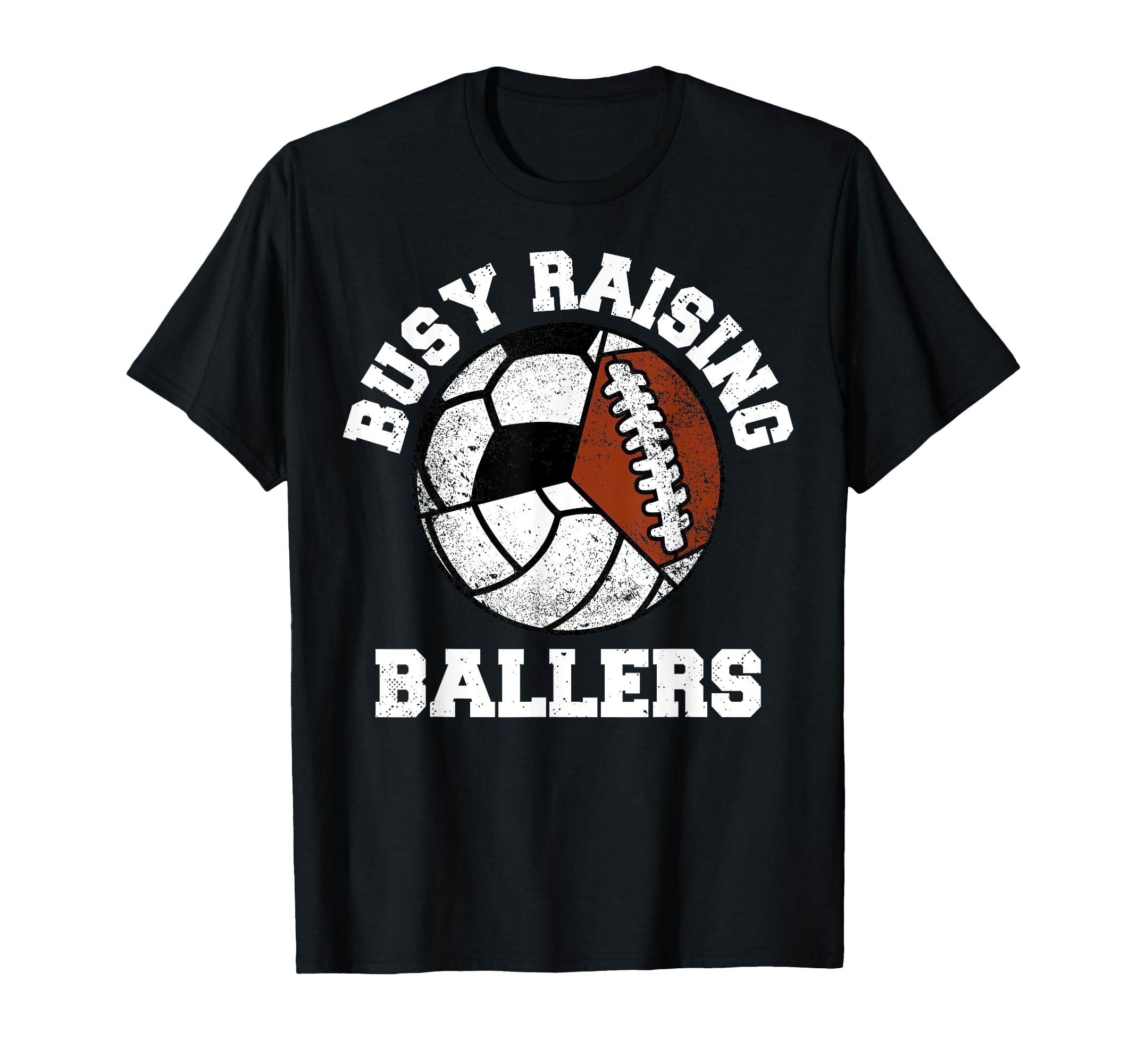 Busy Raising Ballers Funny Volleyball T-Shirt - Fun Novelty Design Unisex - T-Shirt, Sweatshirt, Hoodie