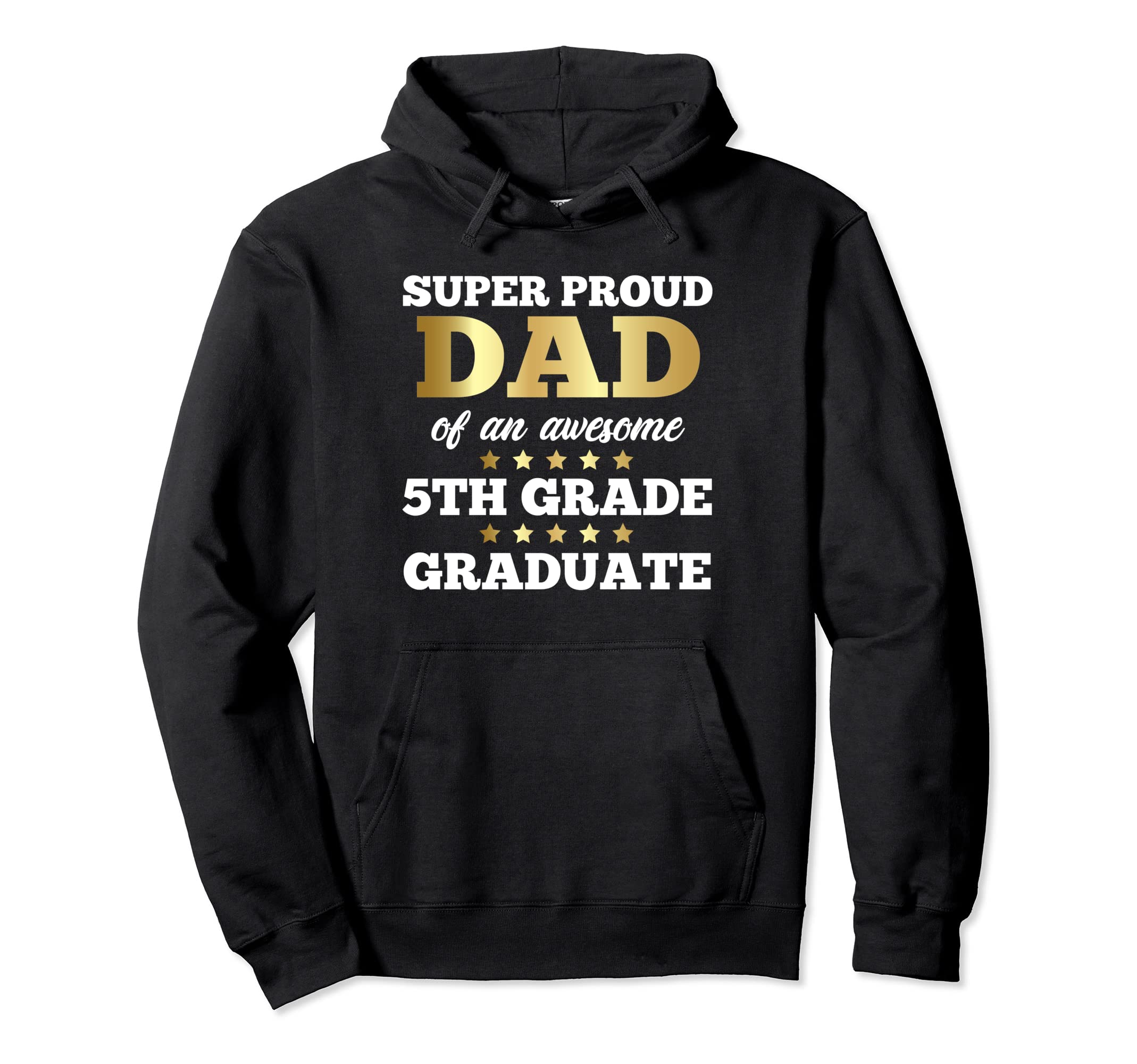 Super Proud Dad Awesome 5Th Grade Hoodie - Minimalist Print Unisex - T-Shirt, Sweatshirt, Hoodie