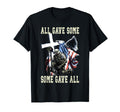 All Gave Some Some Gave All Us Flag T-Shirt - Streetwear Style for Adults - T-Shirt, Sweatshirt, Hoodie