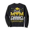 Super Proud Mom 2026 Graduate Senior Sweatshirt - Aesthetic Graphic Unisex - T-Shirt, Sweatshirt, Hoodie